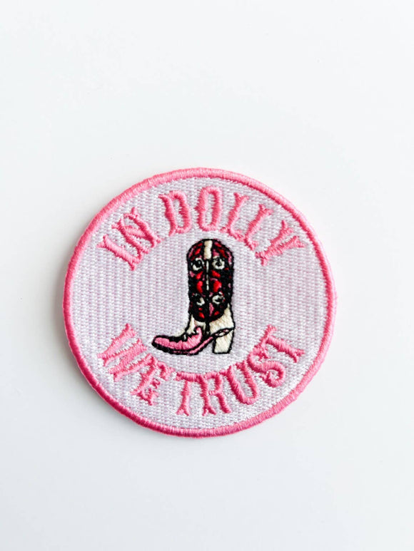 In Dolly We Trust White Embroidered Patch