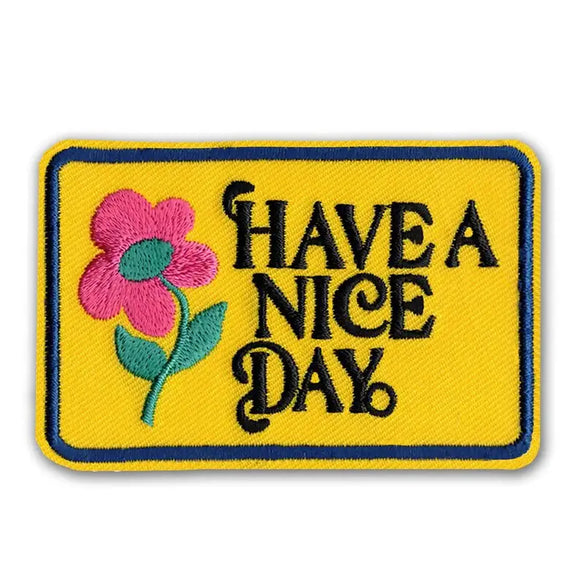 Have A Nice Day Patch