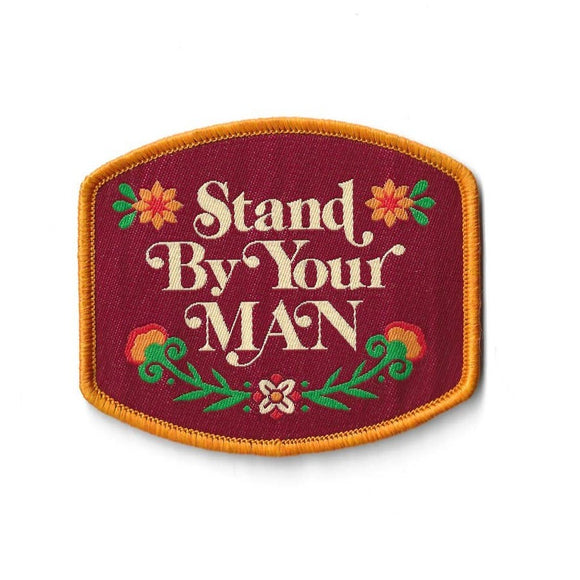 Stand By Your Man Patch