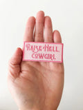 Raise Hell Cowgirl Patch