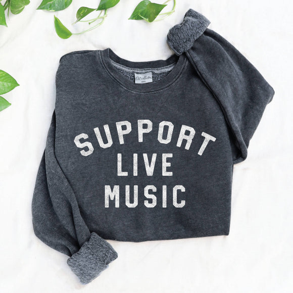 Support Live Music Sweatshirt