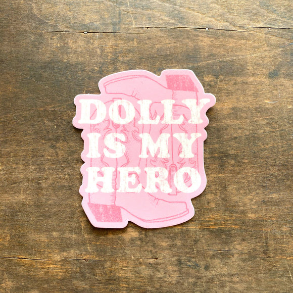 Dolly is My Hero Sticker