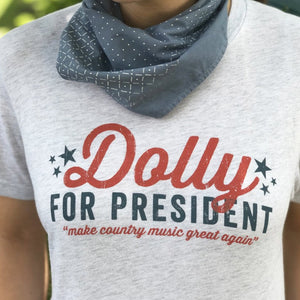 Dolly for President Heather White Shirt
