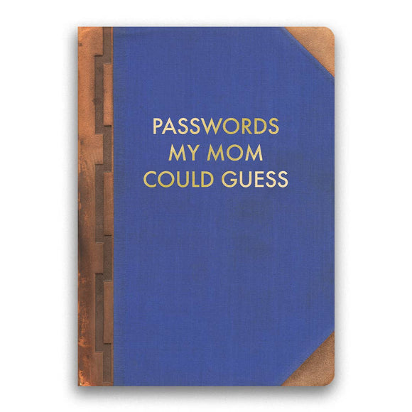 Passwords My Mom Could Guess