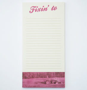 Fixin' To Pink Notepad